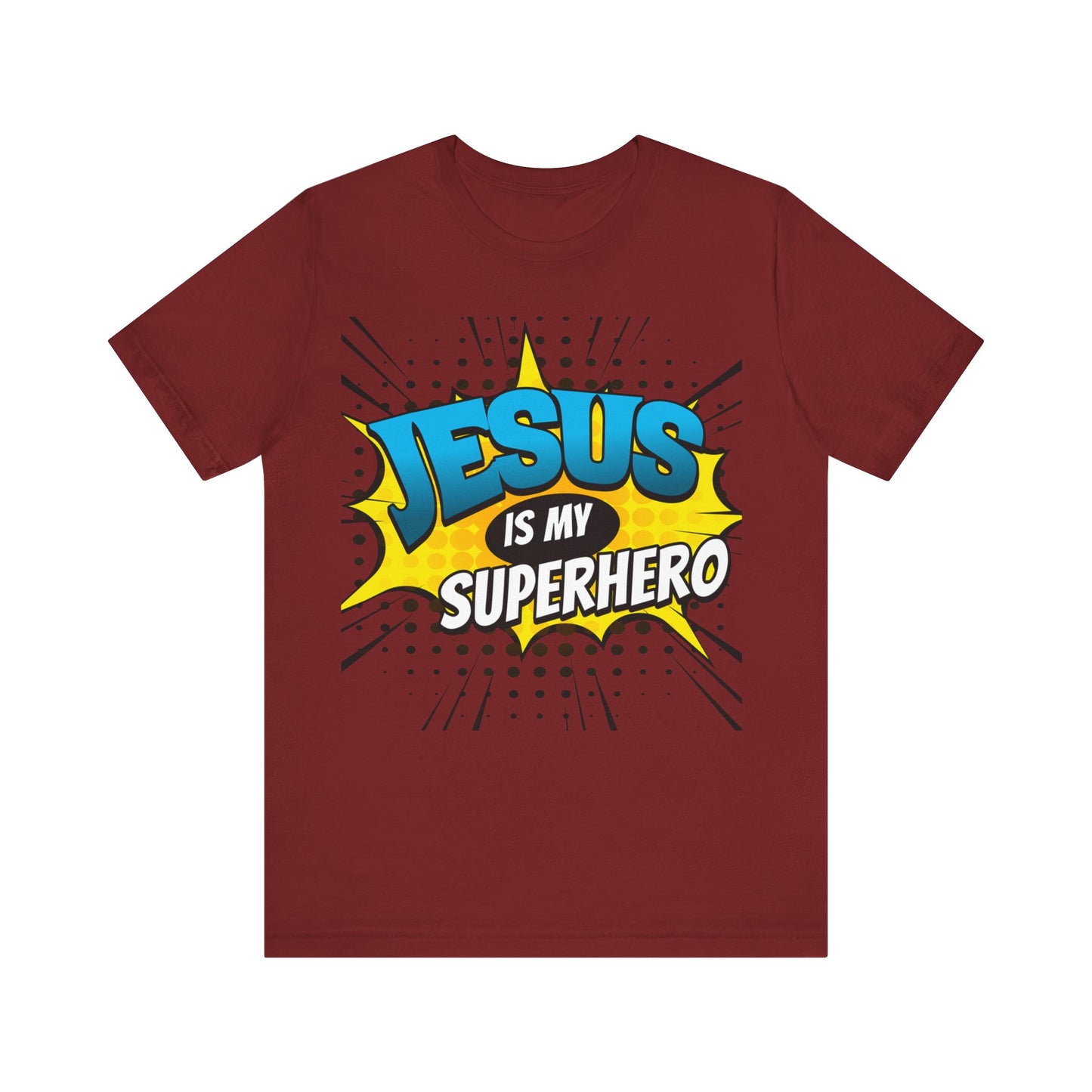 Jesus is My Superhero   Unisex Jersey Short Sleeve Tee