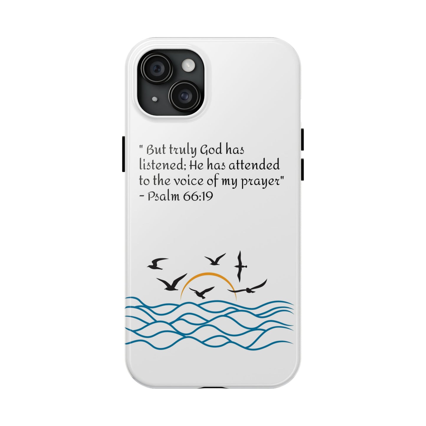 God listens  Tough Phone Cases