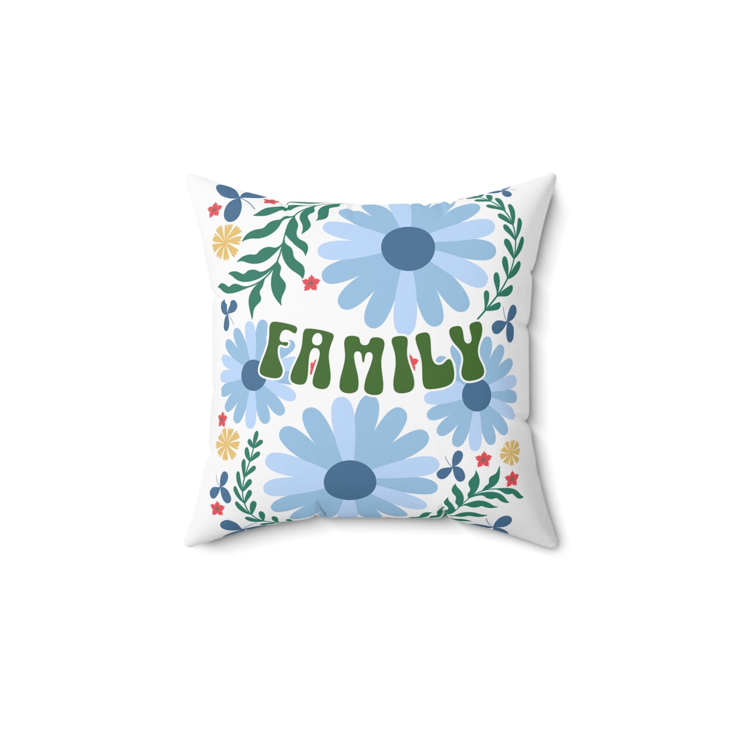 Family  Spun Polyester Square Pillow