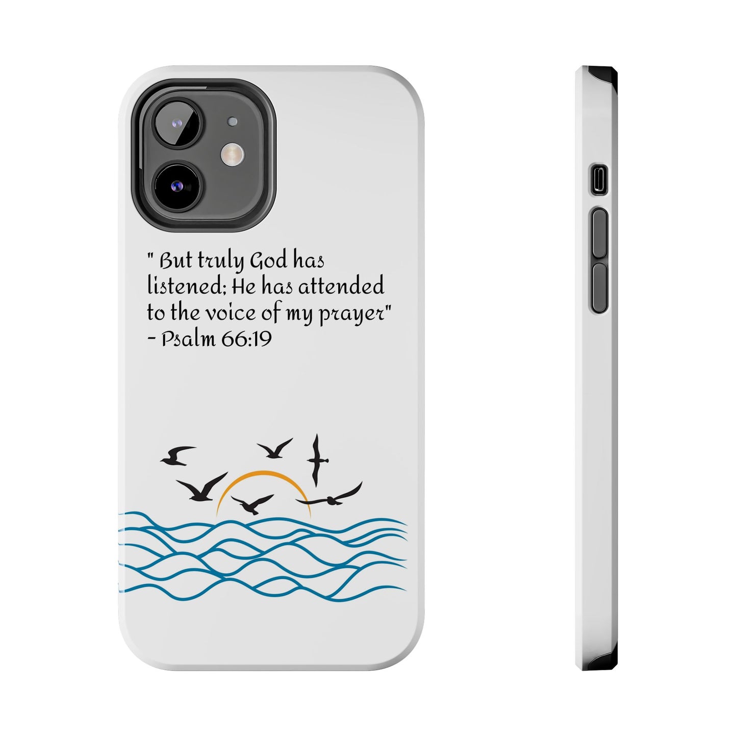 God listens  Tough Phone Cases