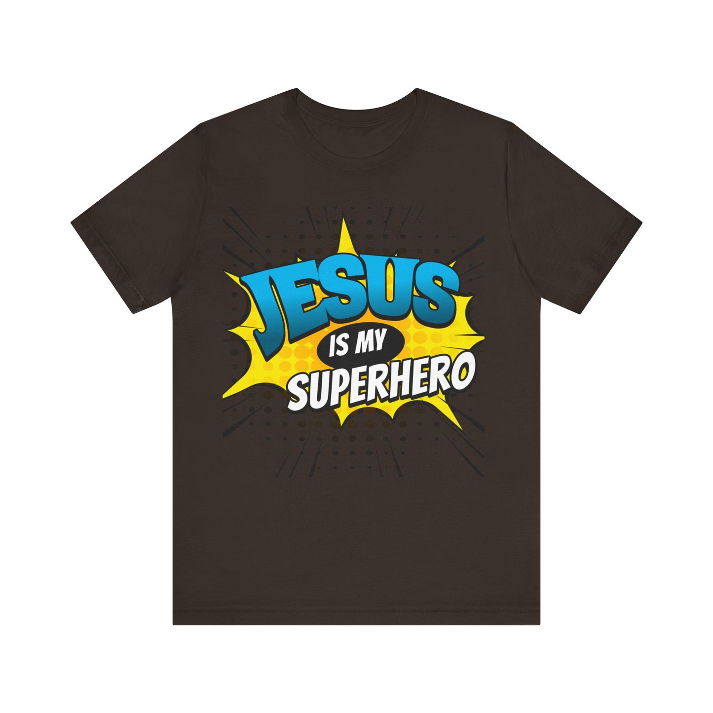 Jesus is My Superhero   Unisex Jersey Short Sleeve Tee