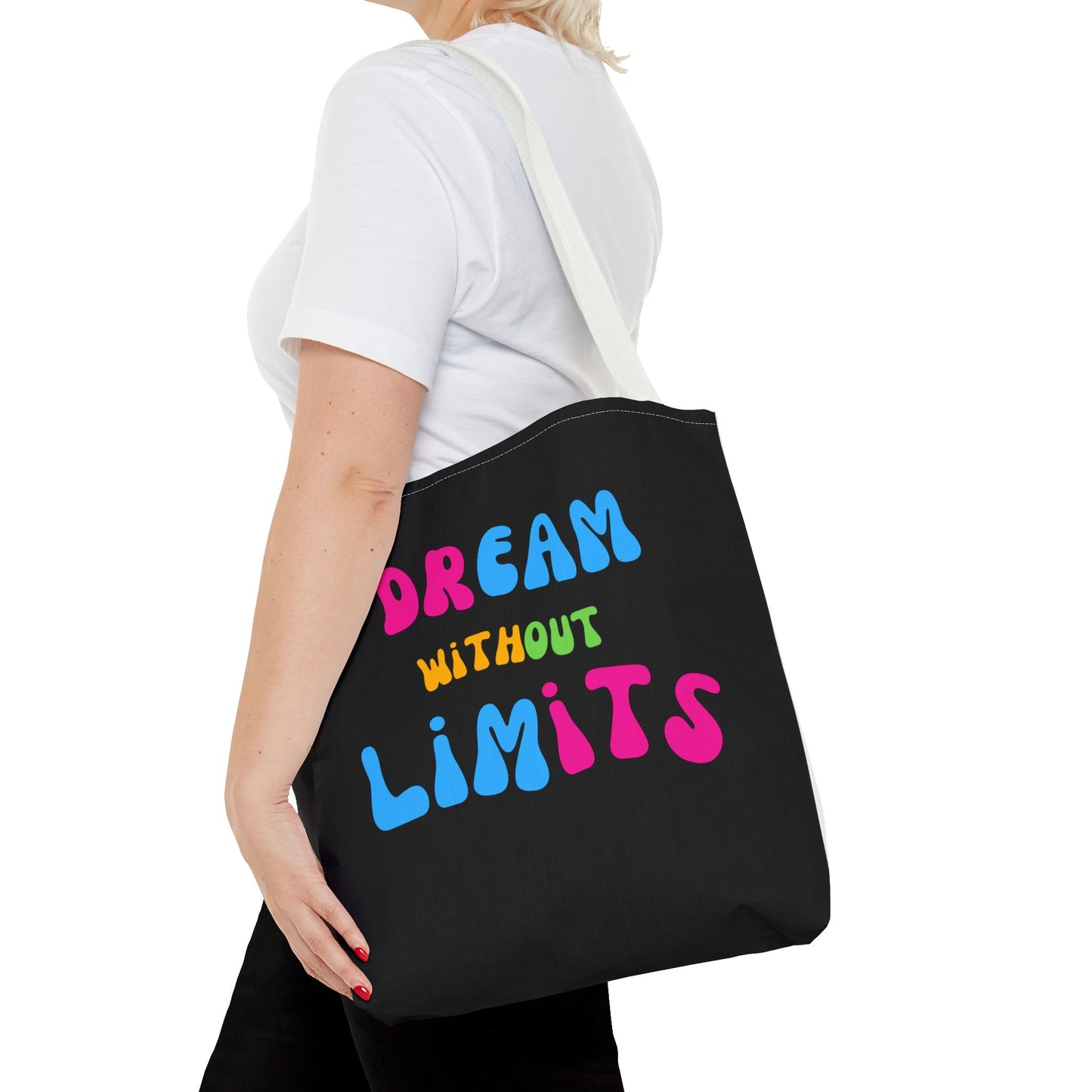 Dream Without Limits Tote Bag (AOP)