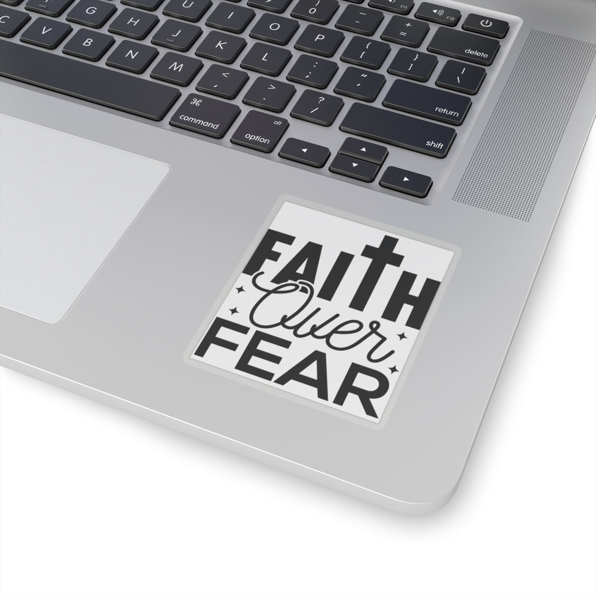 Faith Over Fear    Kiss-Cut Stickers