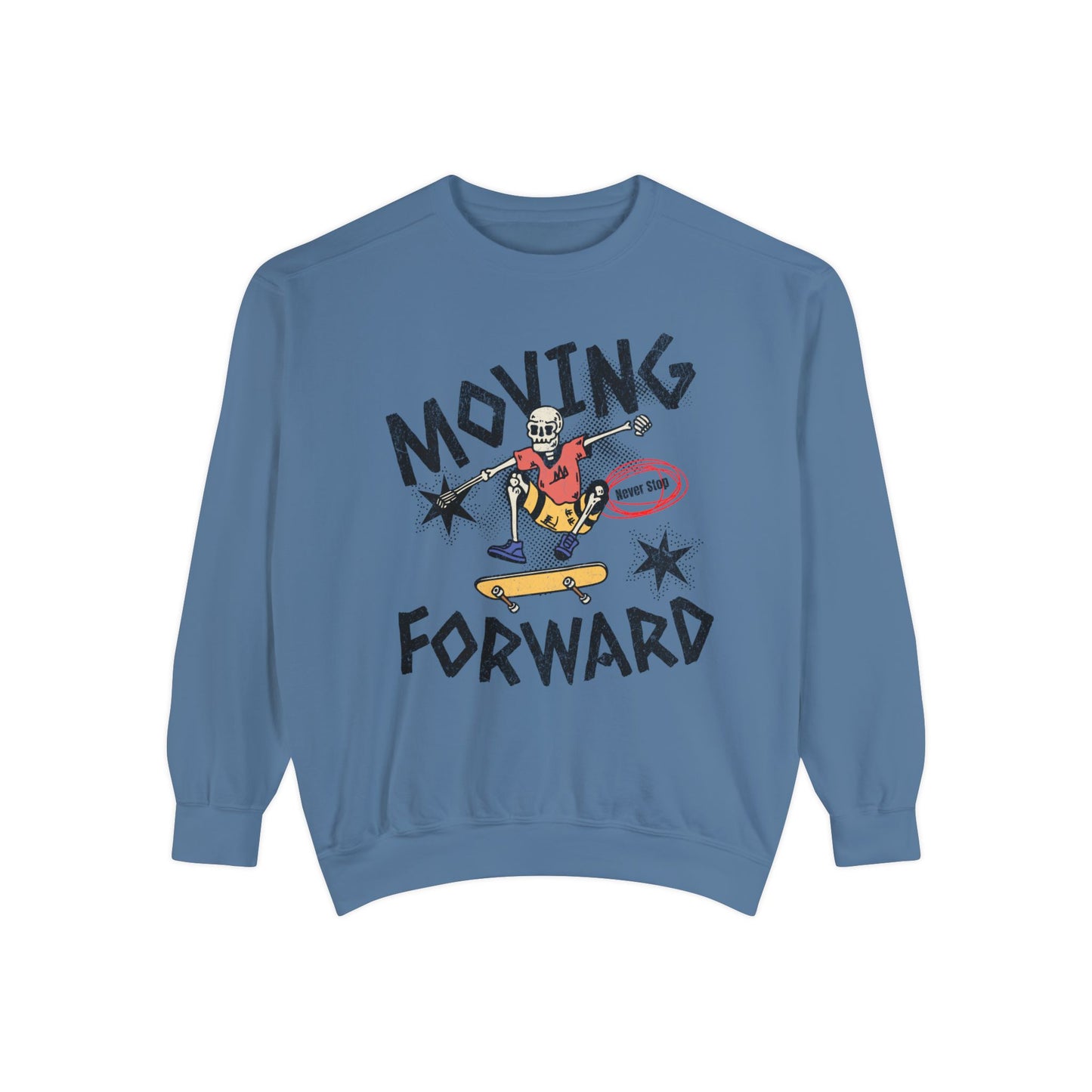 Moving Forward  Unisex Garment-Dyed Sweatshirt