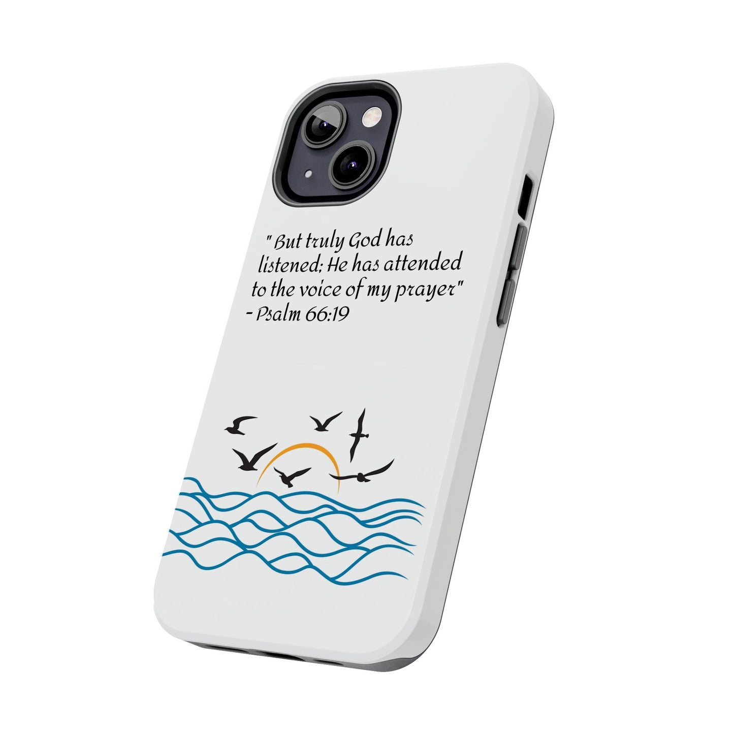 God listens  Tough Phone Cases