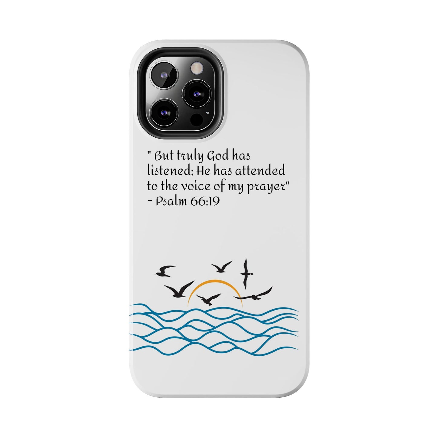 God listens  Tough Phone Cases