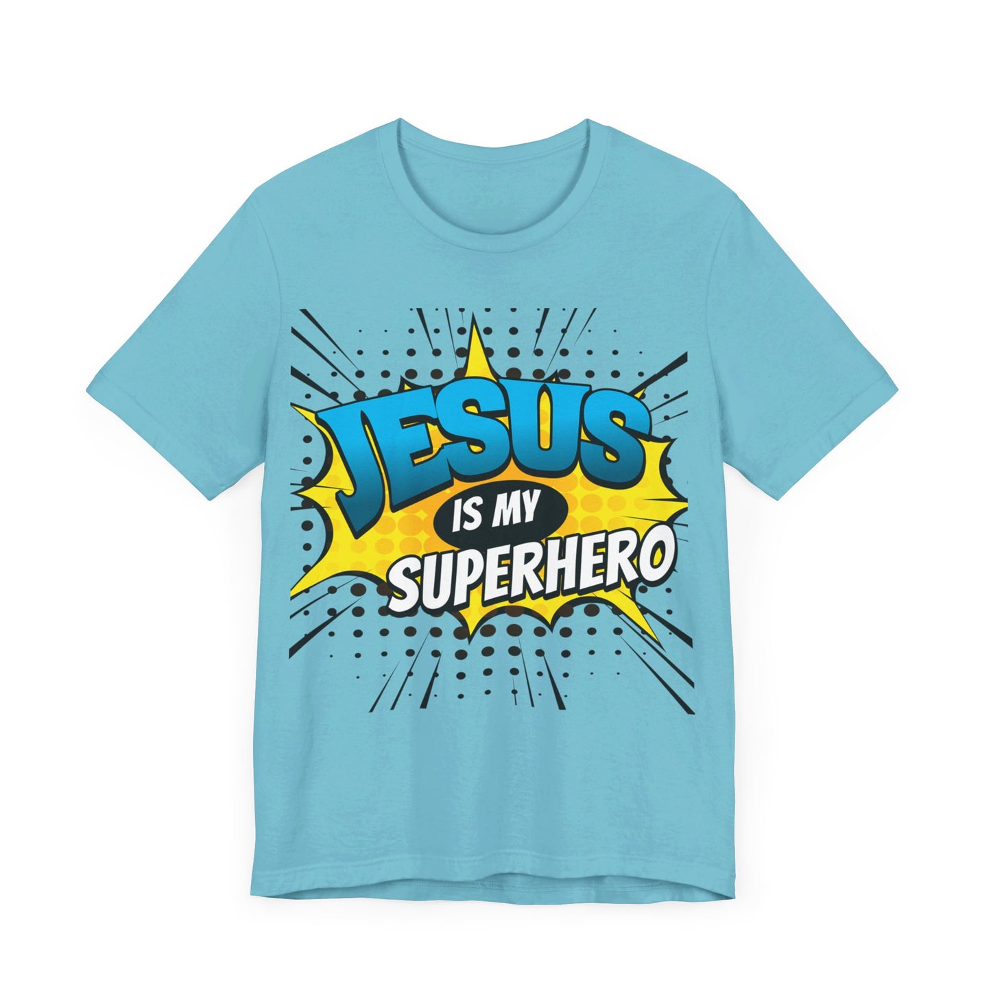 Jesus is My Superhero   Unisex Jersey Short Sleeve Tee