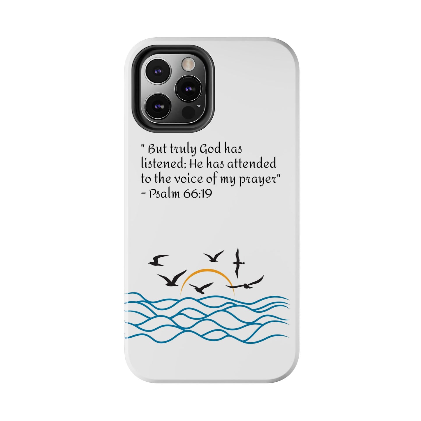 God listens  Tough Phone Cases