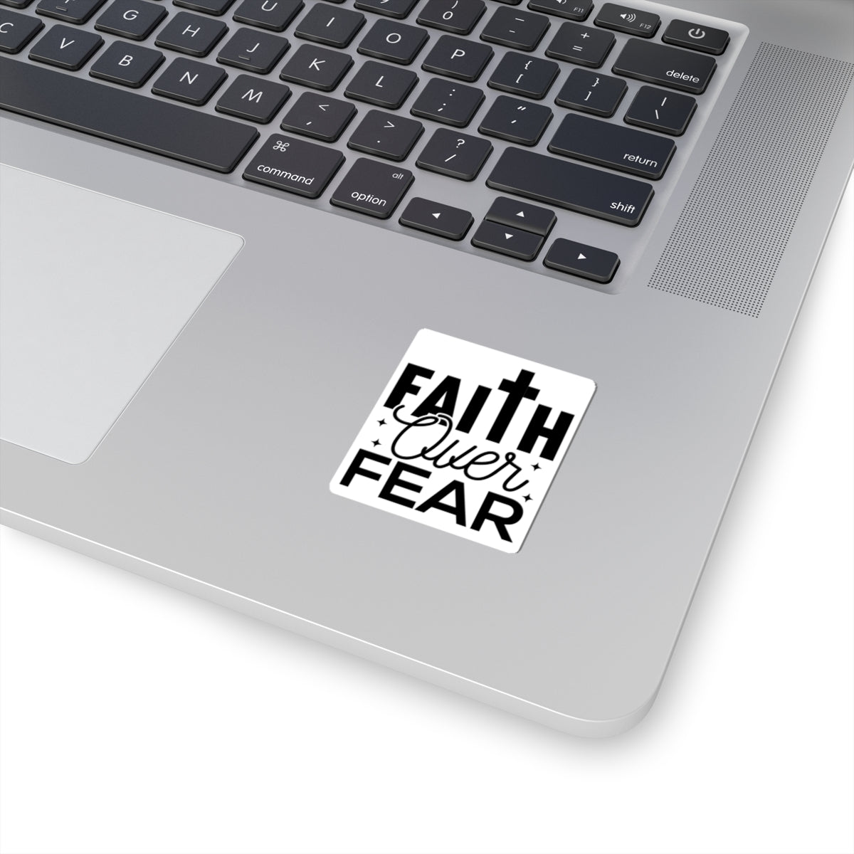 Faith Over Fear    Kiss-Cut Stickers