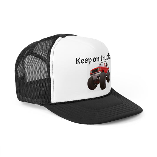 Keep on truckin'  Trucker Caps