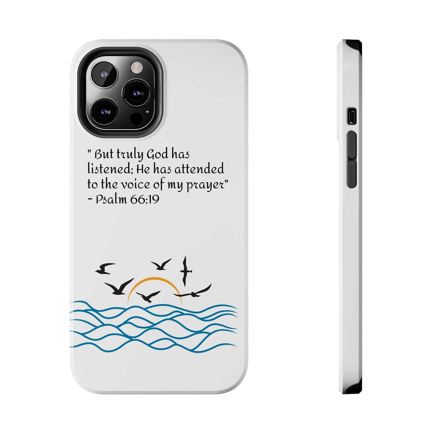 God listens  Tough Phone Cases