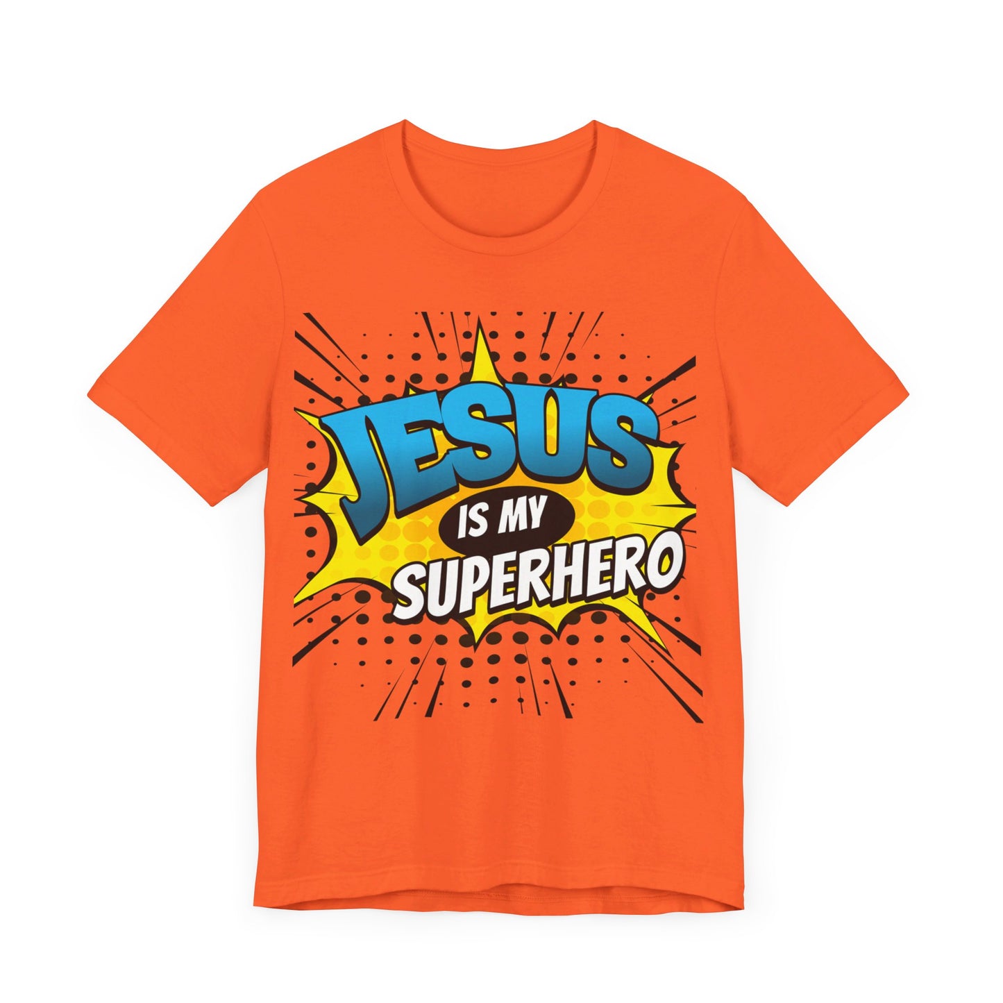 Jesus is My Superhero   Unisex Jersey Short Sleeve Tee