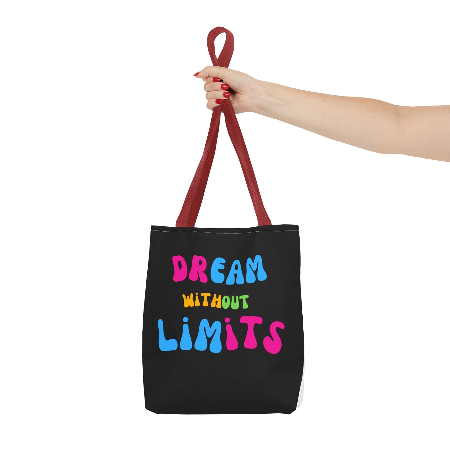 Dream Without Limits Tote Bag (AOP)