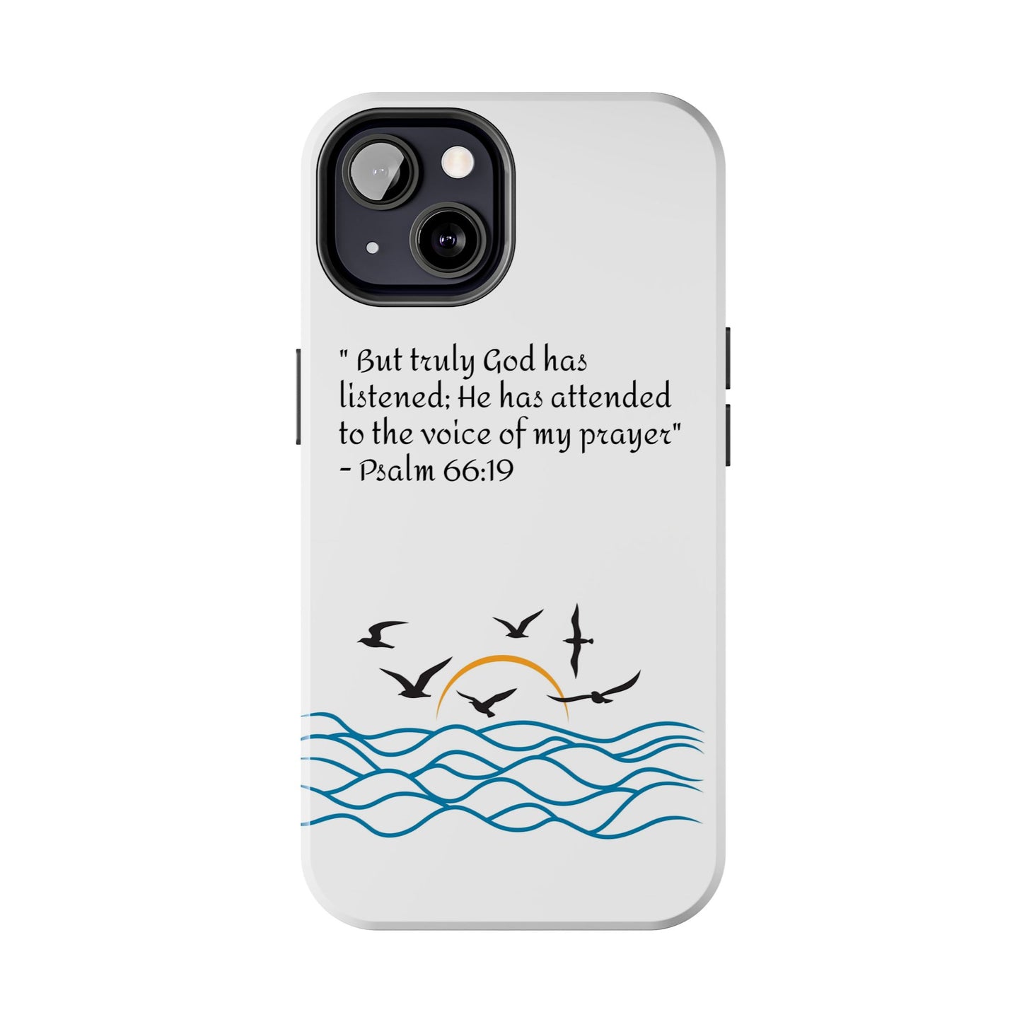 God listens  Tough Phone Cases