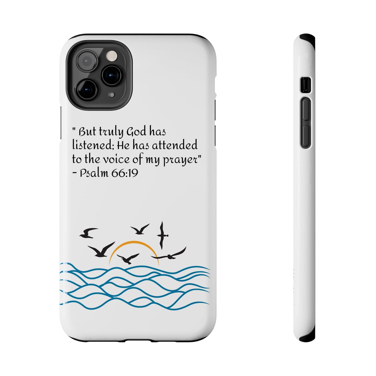 God listens  Tough Phone Cases