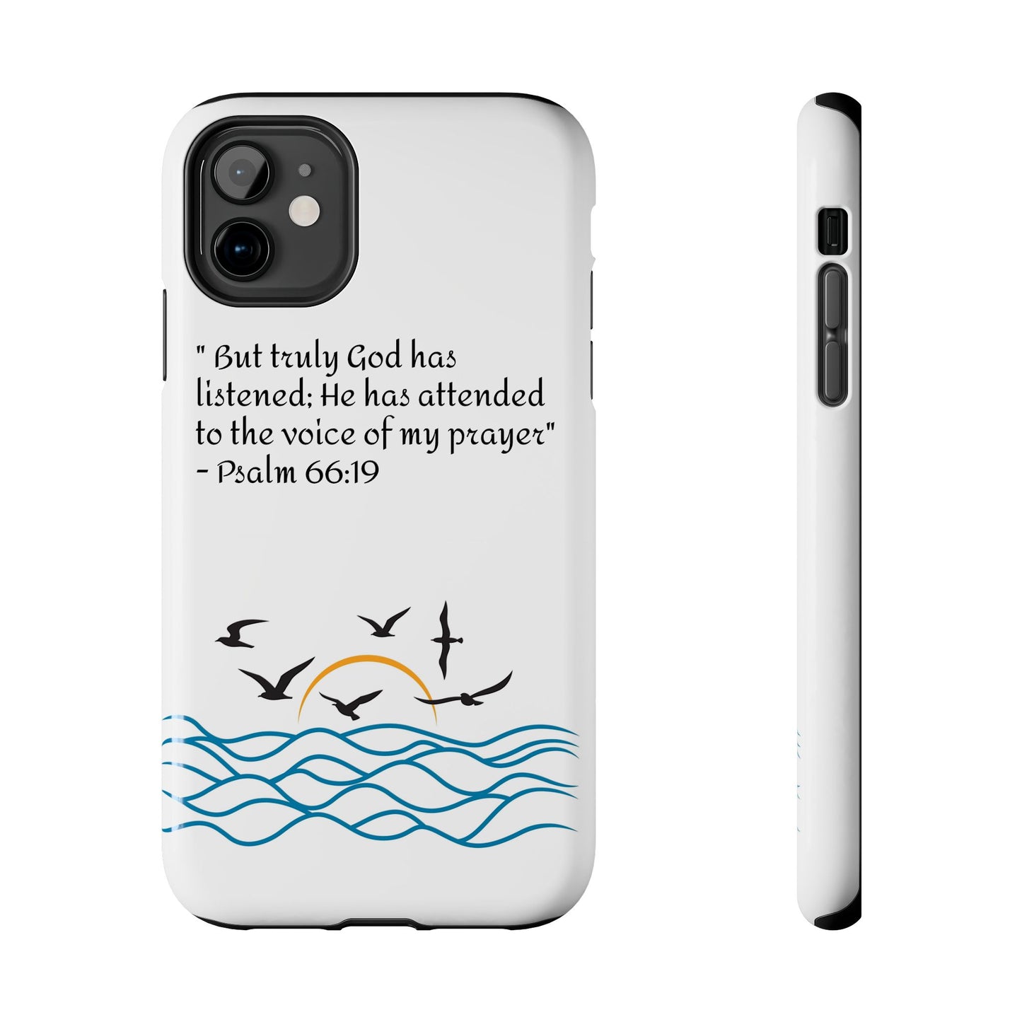 God listens  Tough Phone Cases