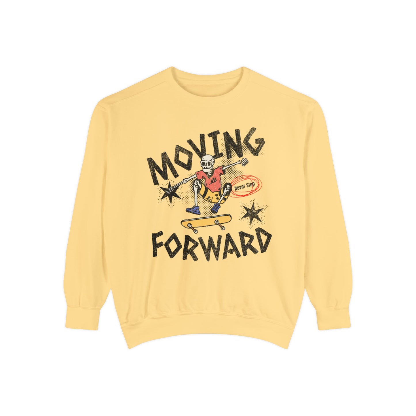 Moving Forward  Unisex Garment-Dyed Sweatshirt