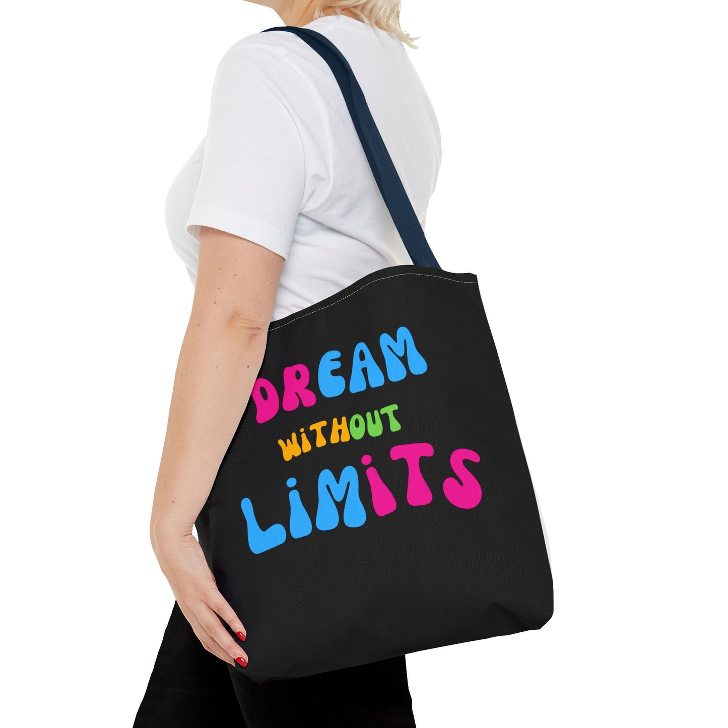 Dream Without Limits Tote Bag (AOP)