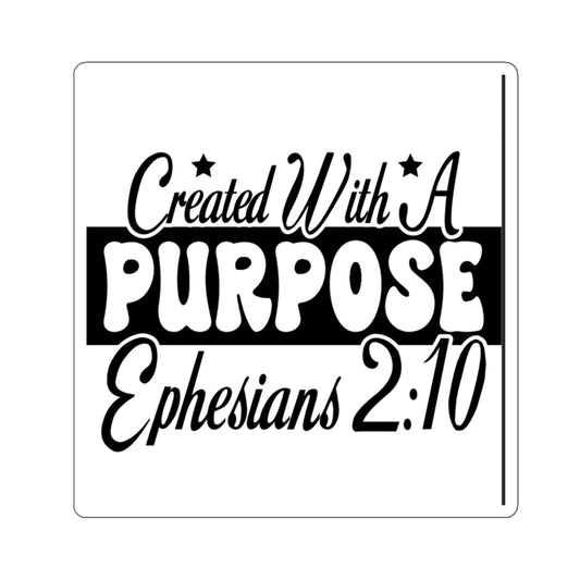 Purpose  Kiss-Cut Stickers