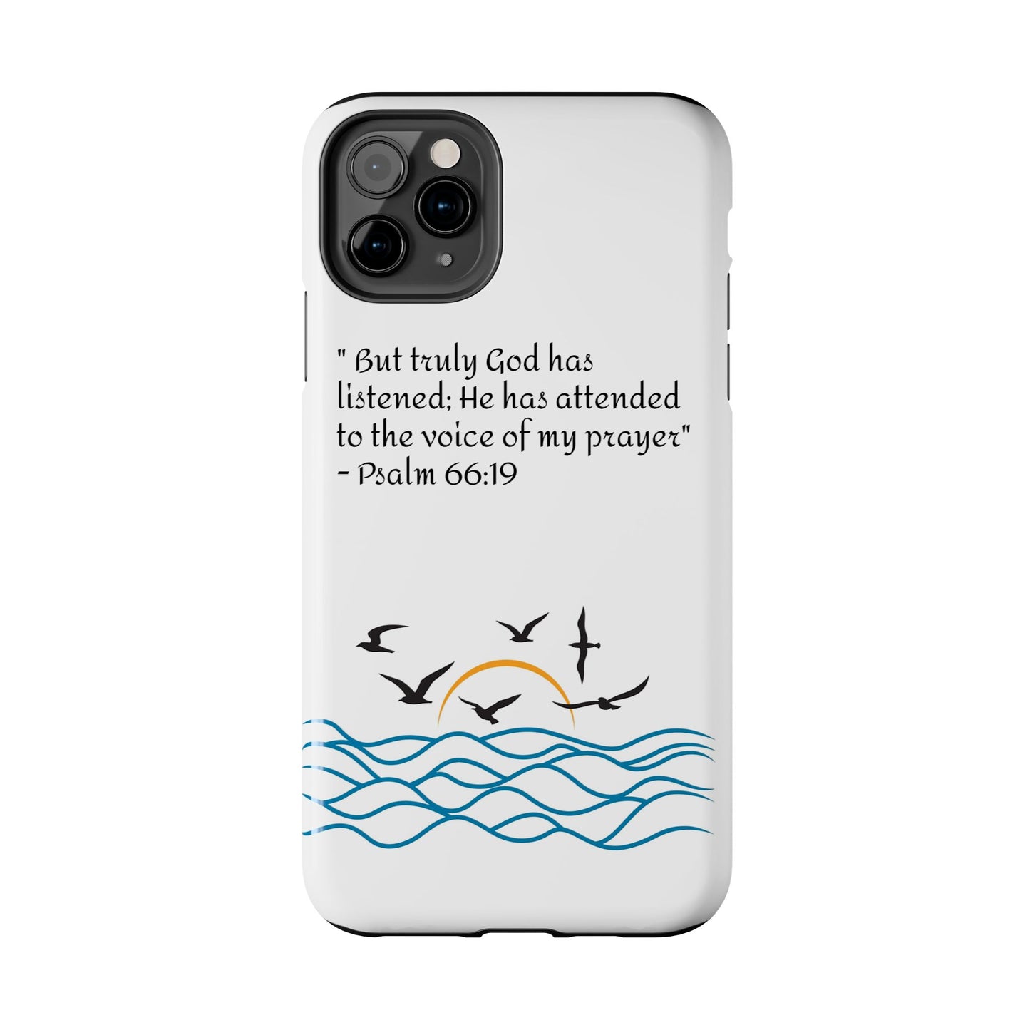 God listens  Tough Phone Cases