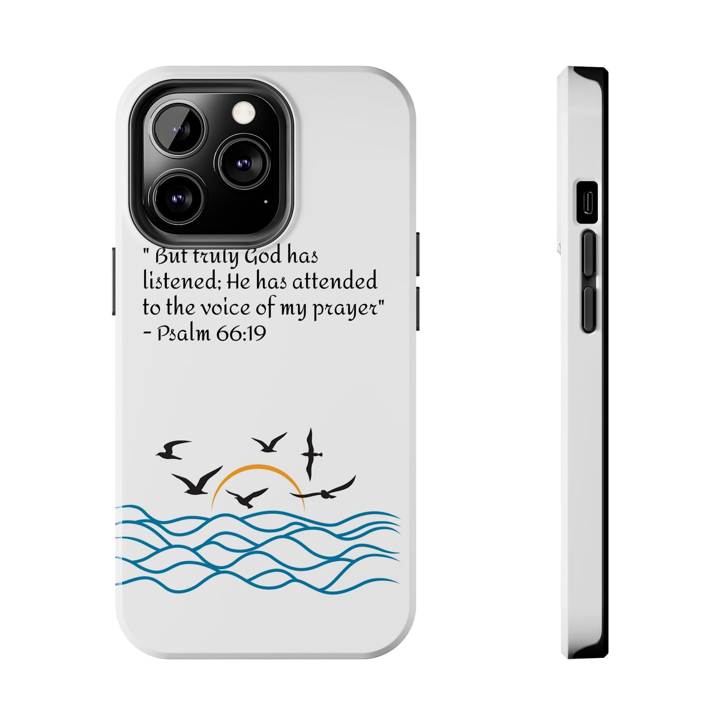 God listens  Tough Phone Cases