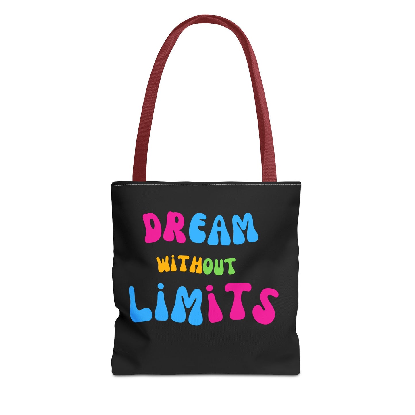 Dream Without Limits Tote Bag (AOP)