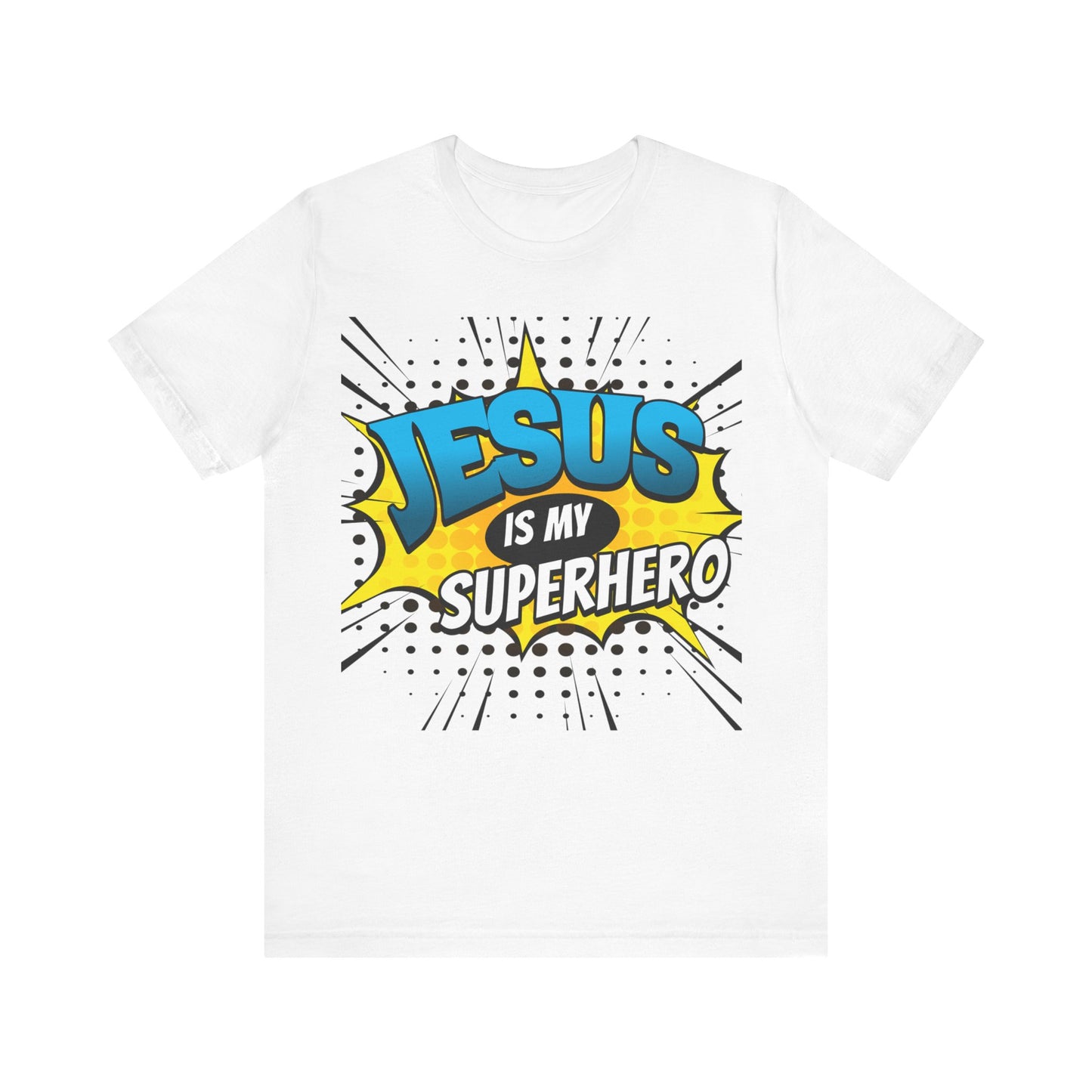 Jesus is My Superhero   Unisex Jersey Short Sleeve Tee