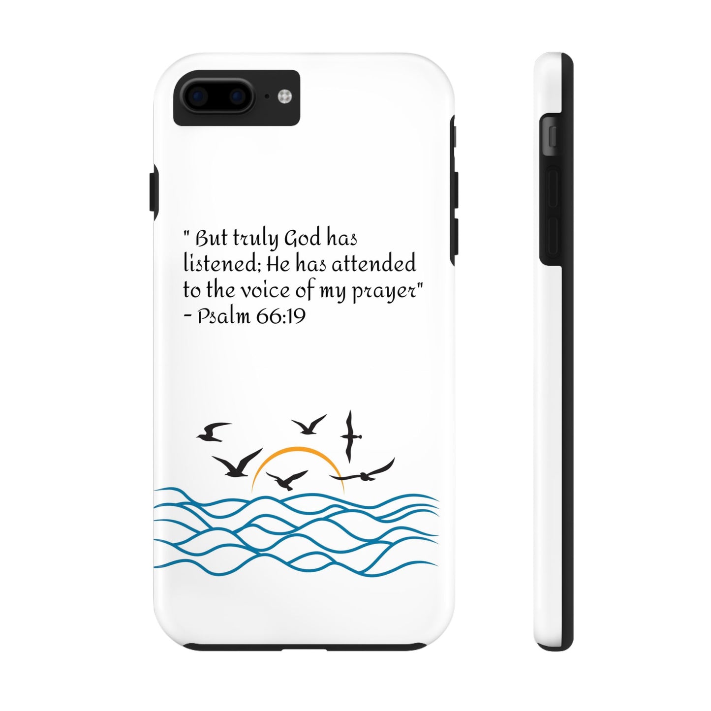 God listens  Tough Phone Cases