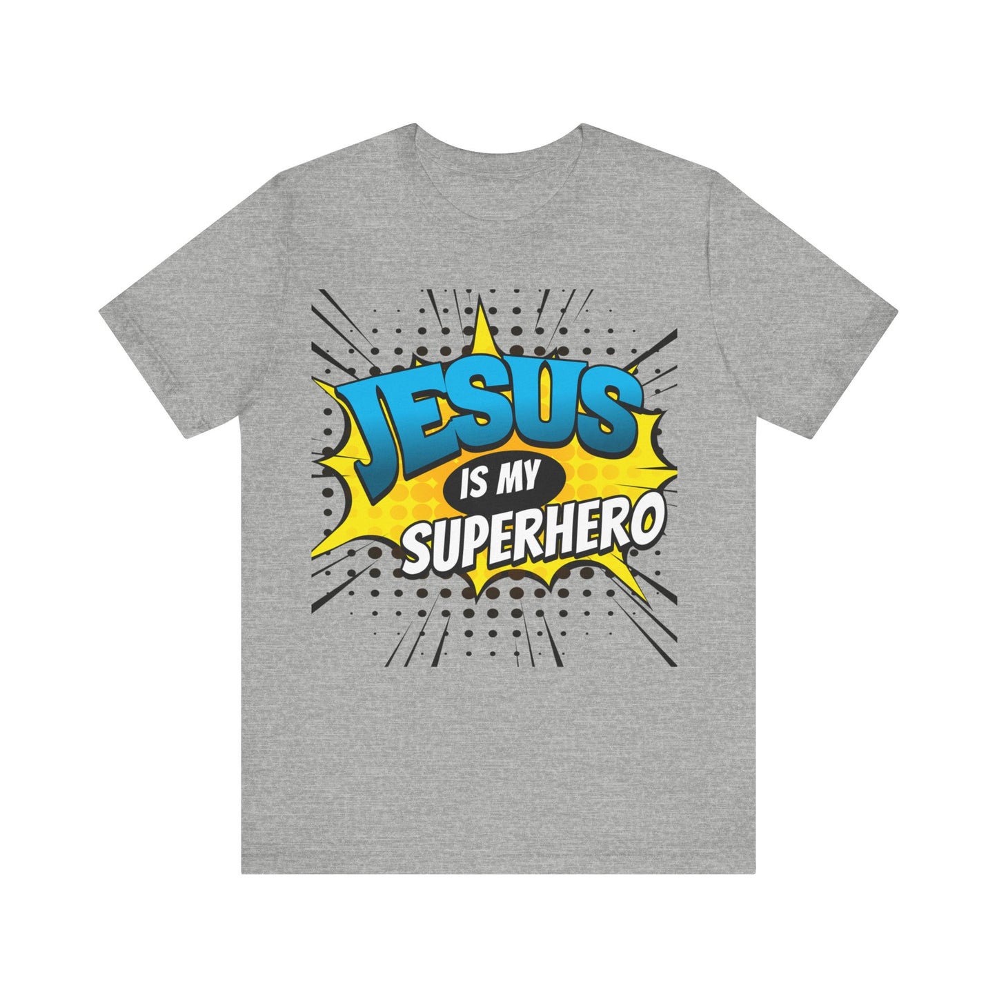 Jesus is My Superhero   Unisex Jersey Short Sleeve Tee