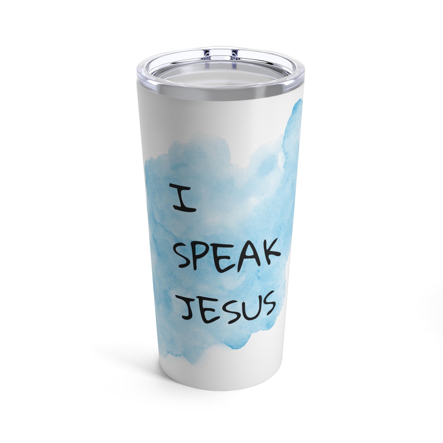 I Speak Jesus  Tumbler 20oz