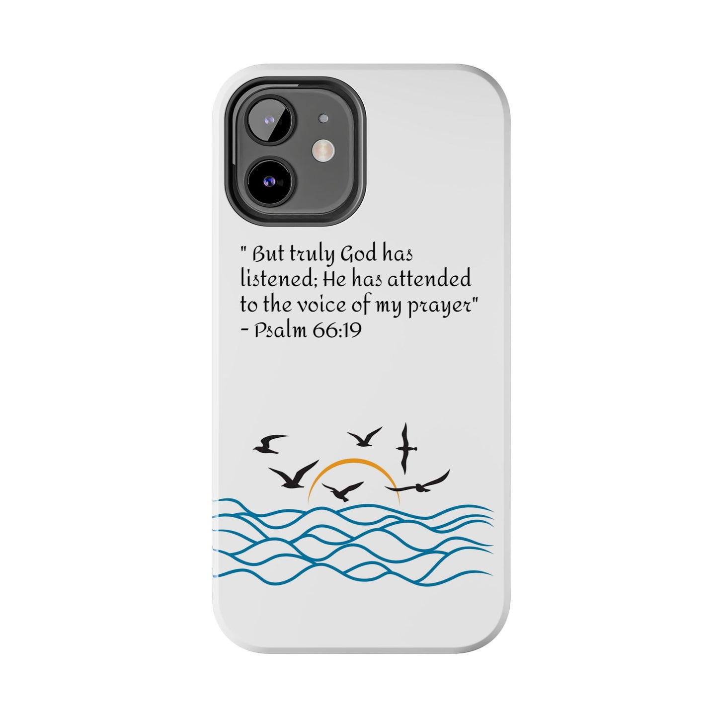 God listens  Tough Phone Cases